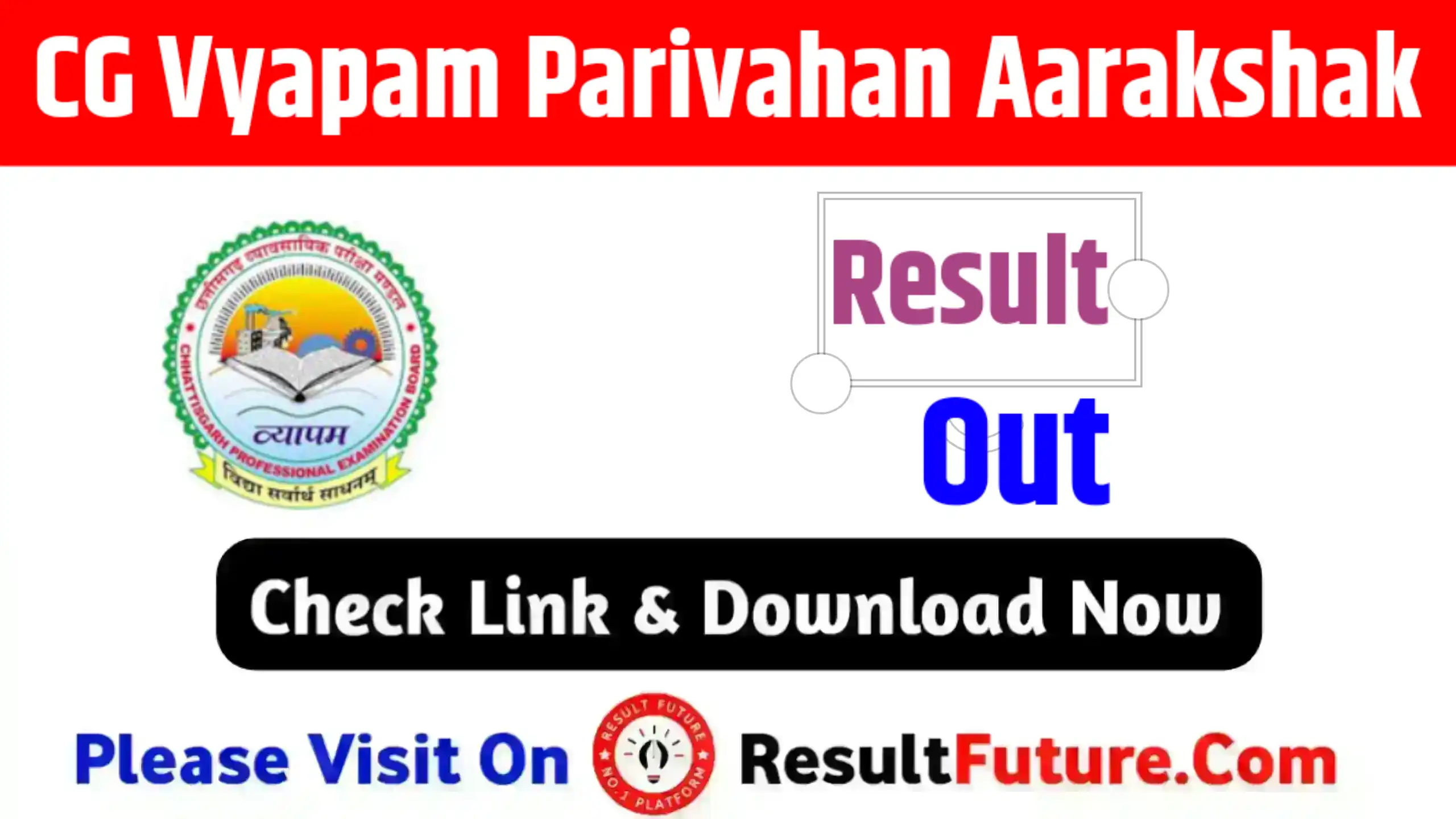 CG Vyapam Parivahan Aarakshak Result 2026
