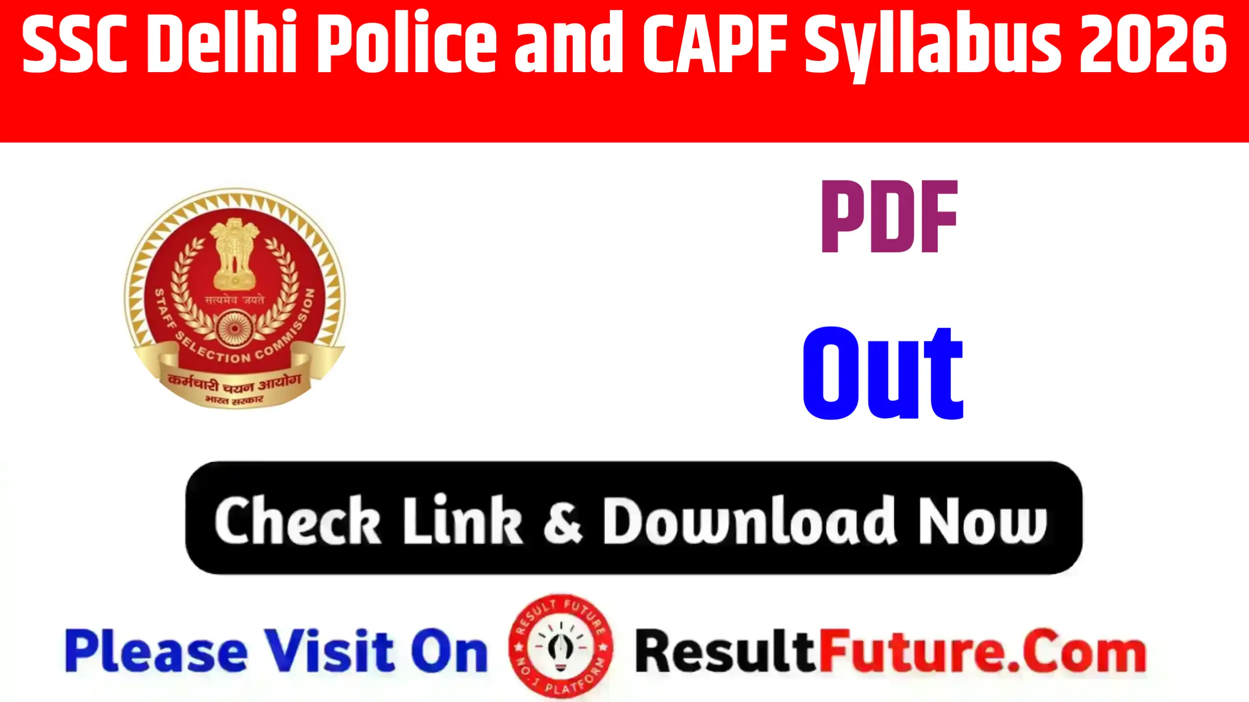 SSC Delhi Police and CAPF Syllabus 2026