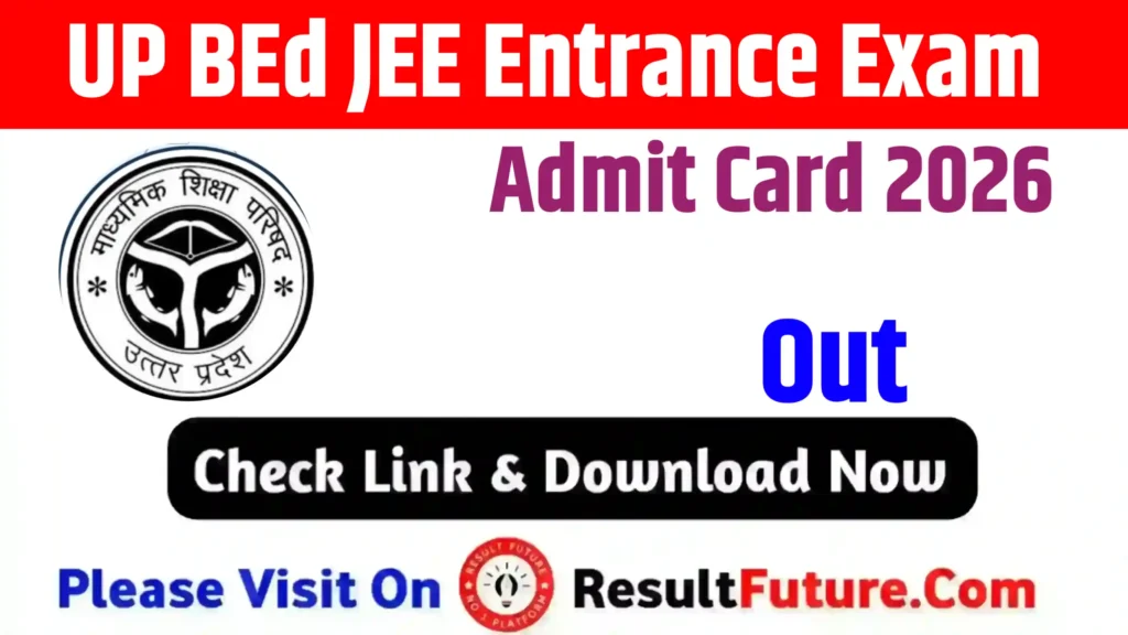 UP BEd JEE Entrance Exam Admit Card 2026