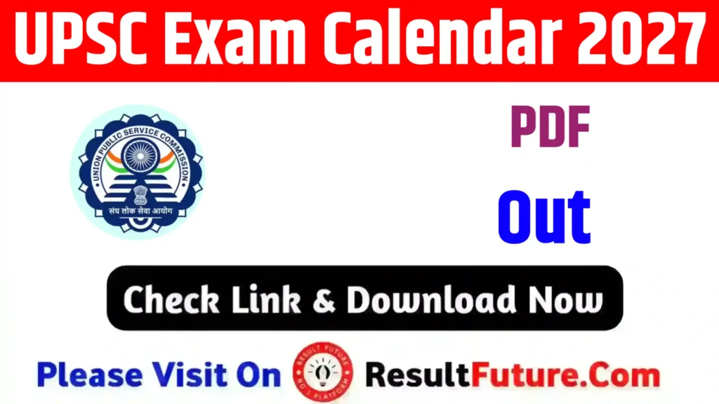 UPSC Exam Calendar 2027