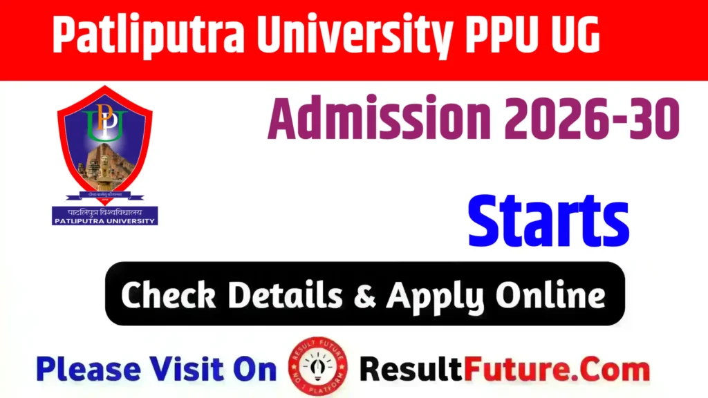 Patliputra University PPU UG Admission 2026-30