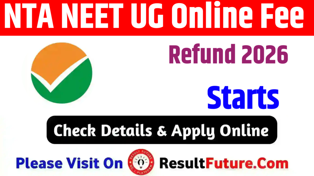 NTA NEET UG Online Fee Refund 2026