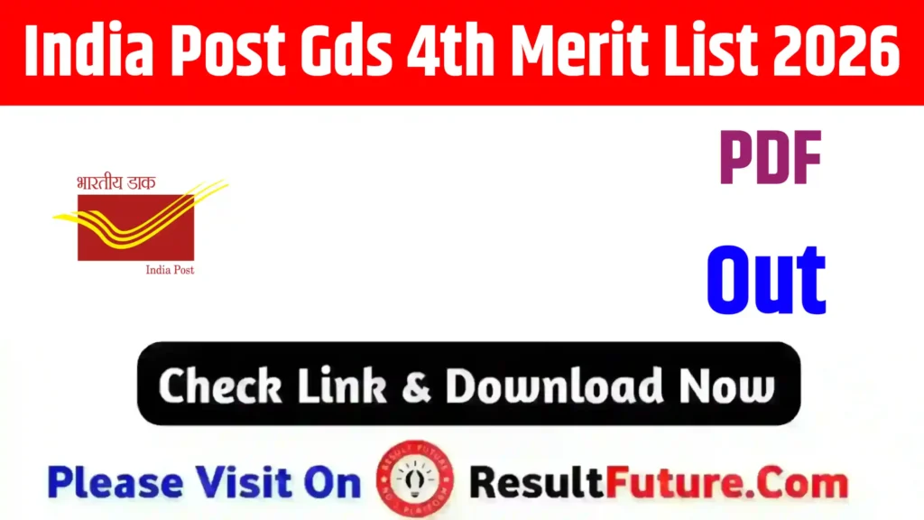 India Post Gds 4th Merit List 2026 Out : For All State PDF Download Link