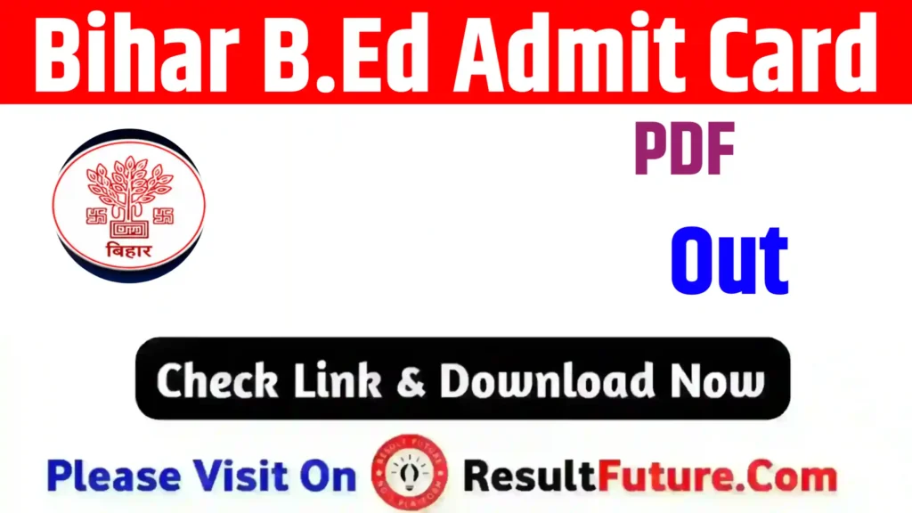 Bihar B.Ed Admit Card 2026