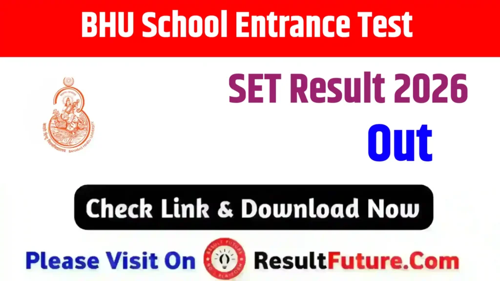 BHU School Entrance Test SET Result 2026
