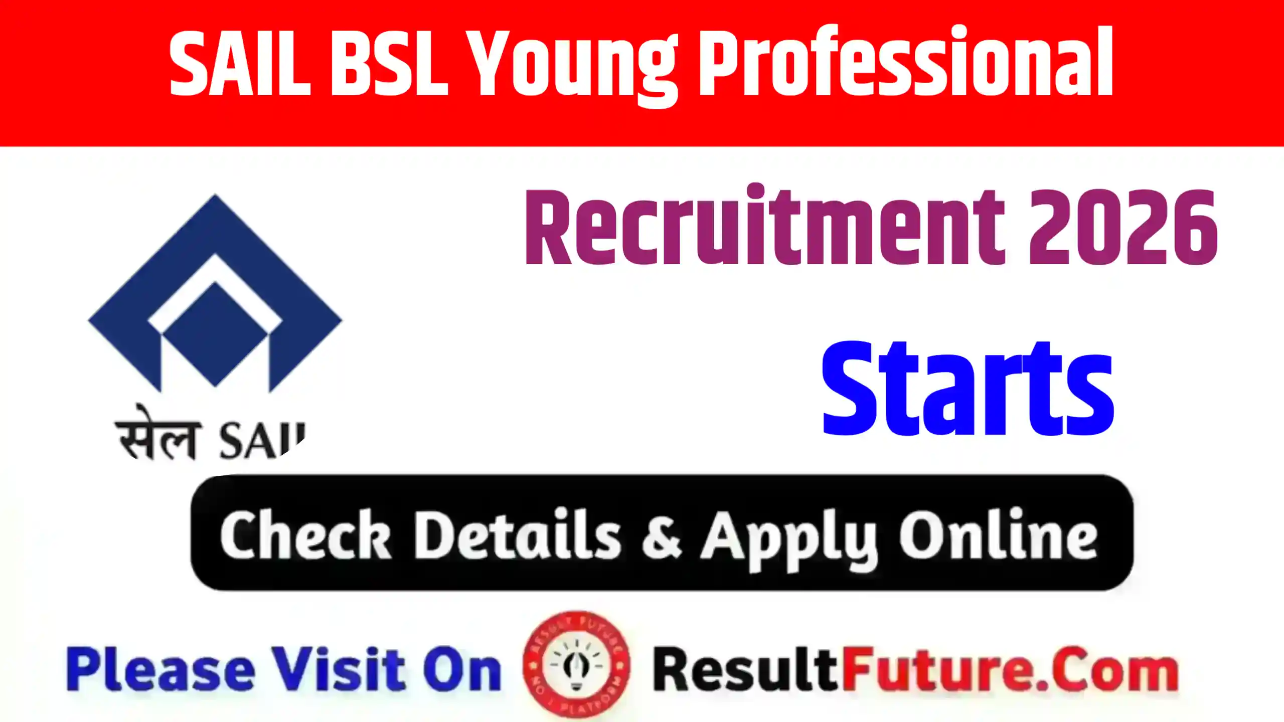 SAIL BSL Young Professional Recruitment 2026