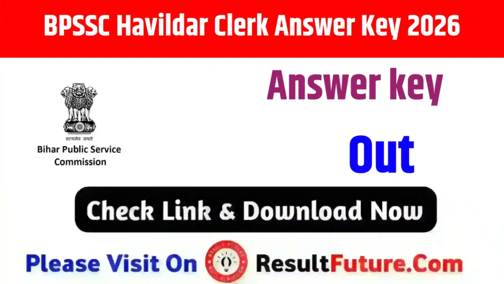 BPSSC Havildar Clerk Answer Key 2026
