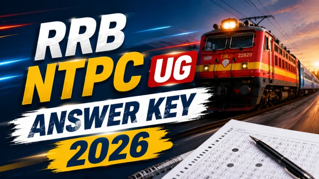 RRB NTPC UG Answer Key 2026