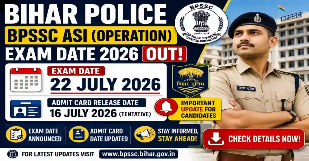 BPSSC ASI Operation Admit Card 2026