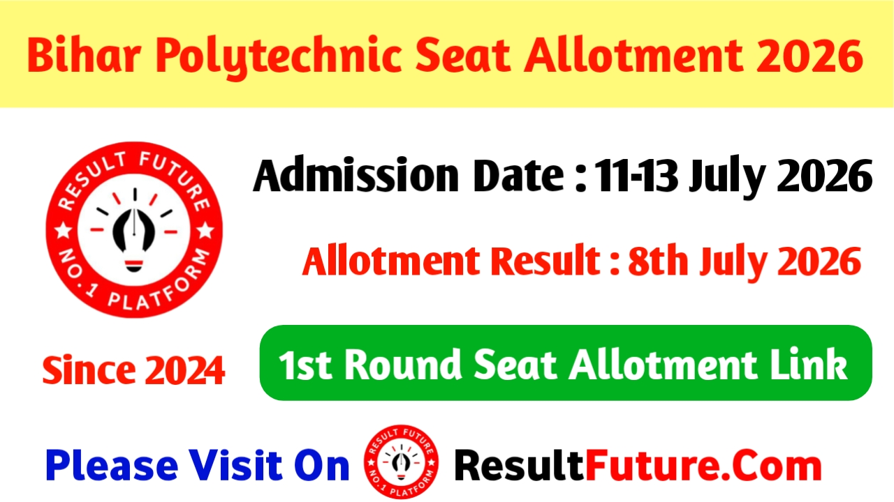 Bihar Polytechnic Seat Allotment Result 2026