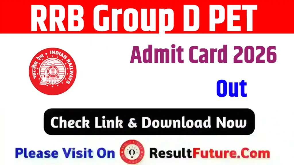 RRB Group D PET Admit Card 2026