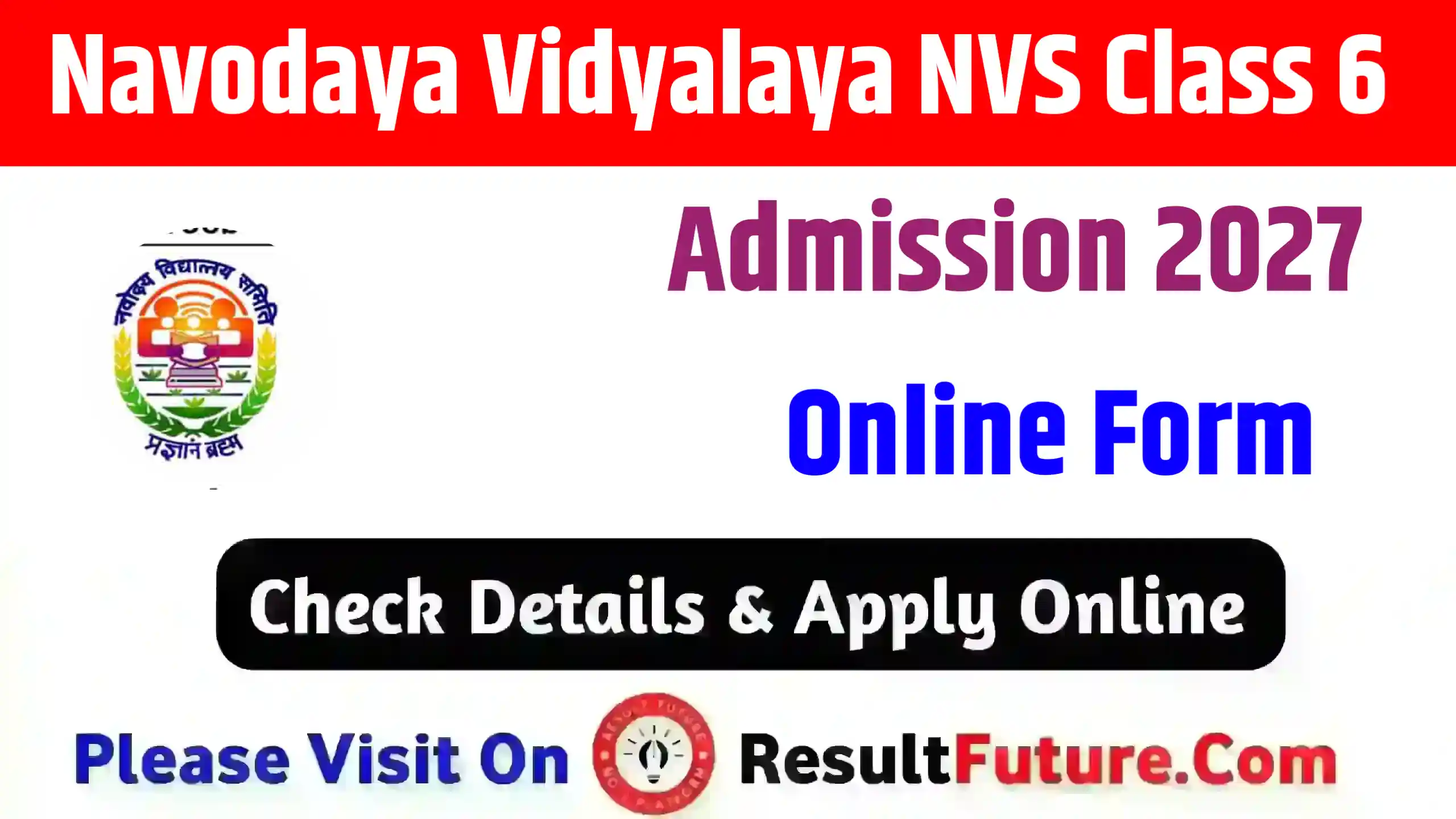 Navodaya Vidyalaya NVS Class 6 Admission 2027