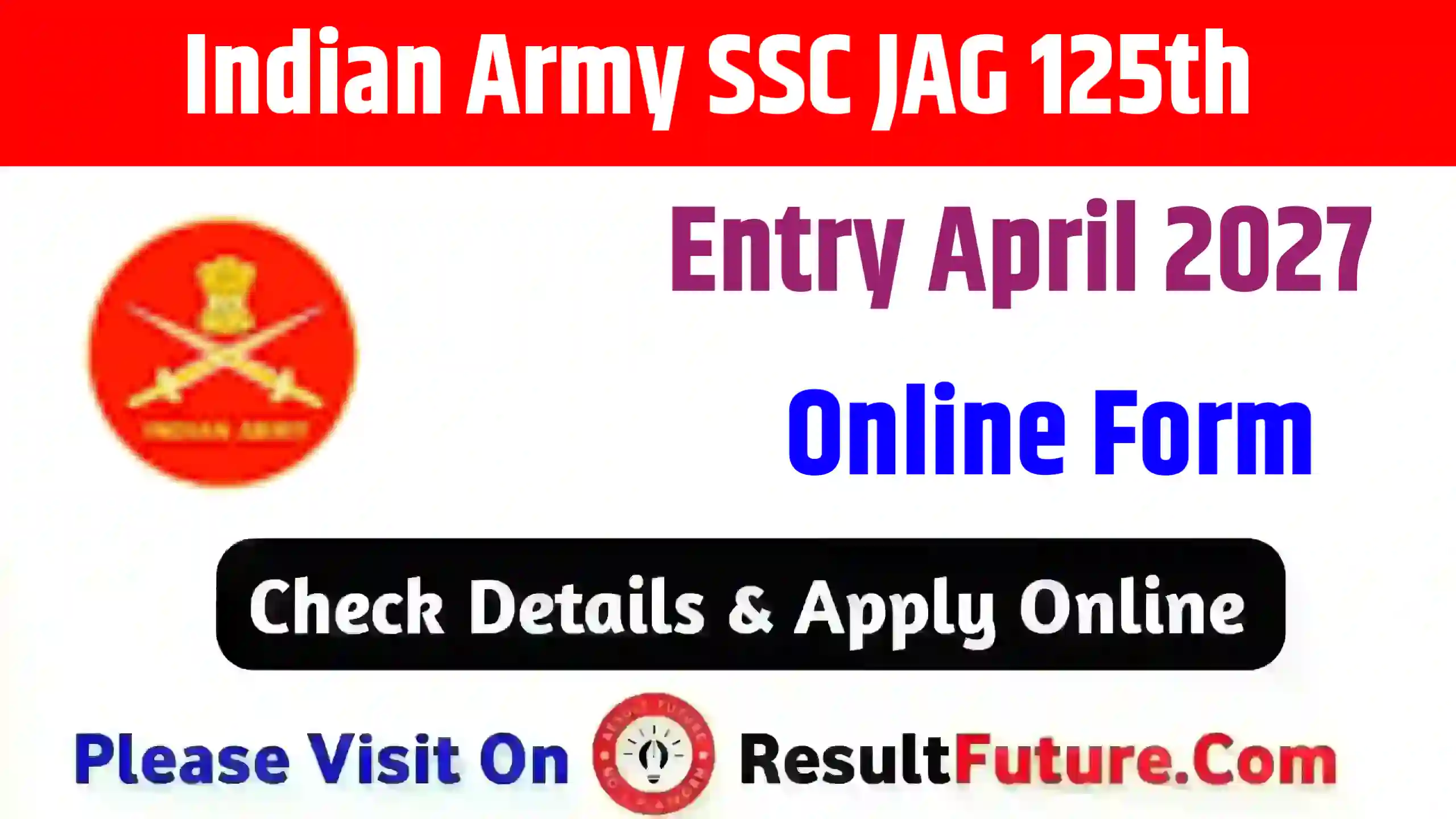Indian Army SSC JAG 125th Entry April 2027