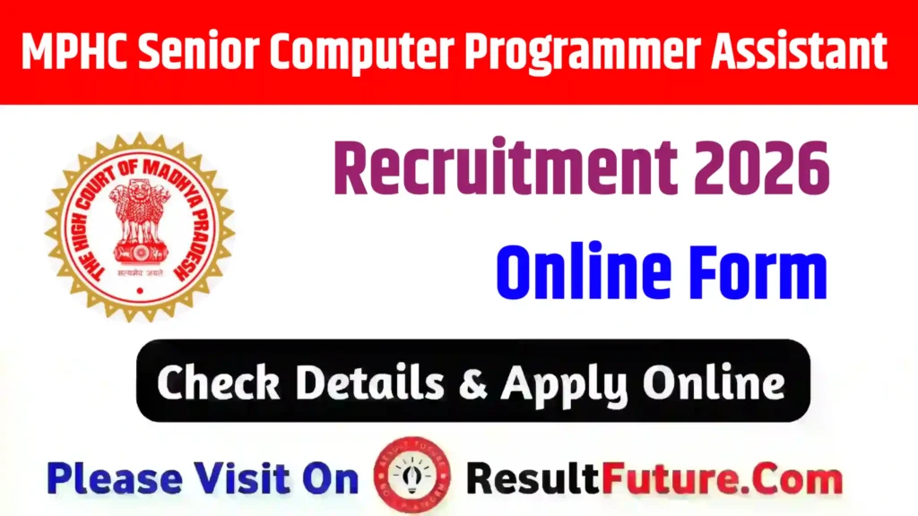 MPHC Senior Computer Programmer Assistant Recruitment 2026