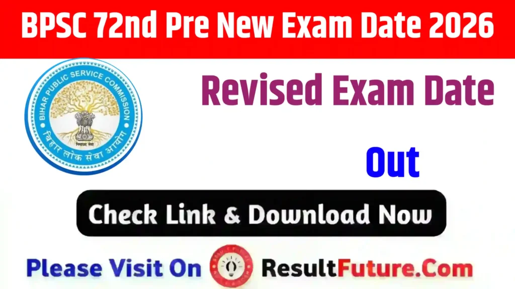 BPSC 72nd Pre New Exam Date 2026