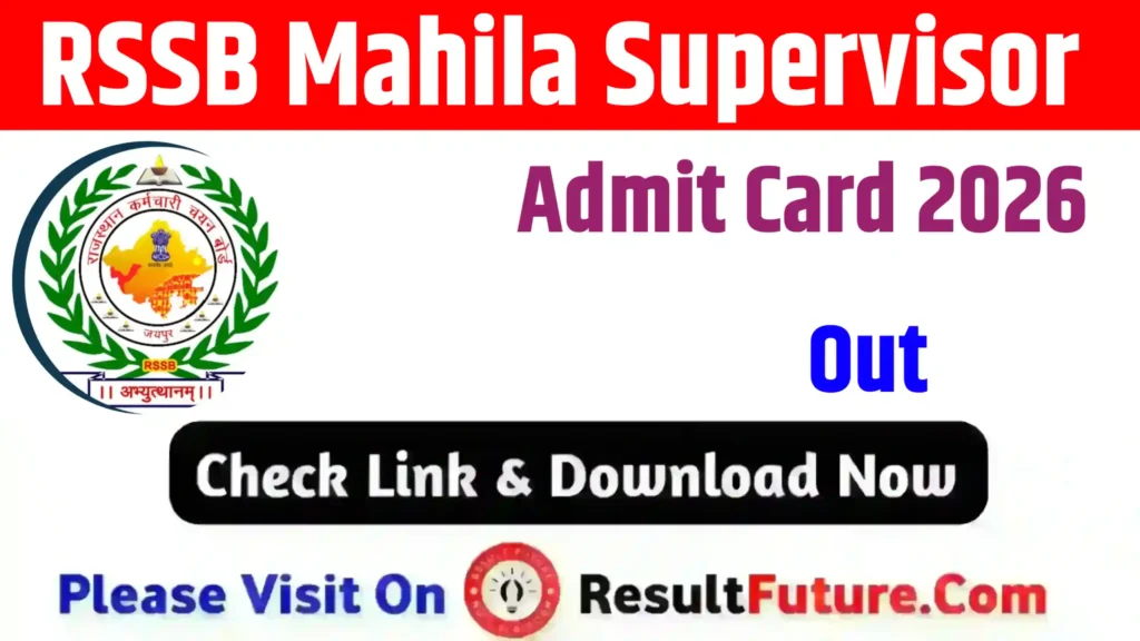 RSSB Mahila Supervisor Admit Card 2026