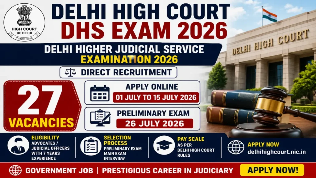 Delhi Higher Judicial Service (HJS) Admit Card 2026