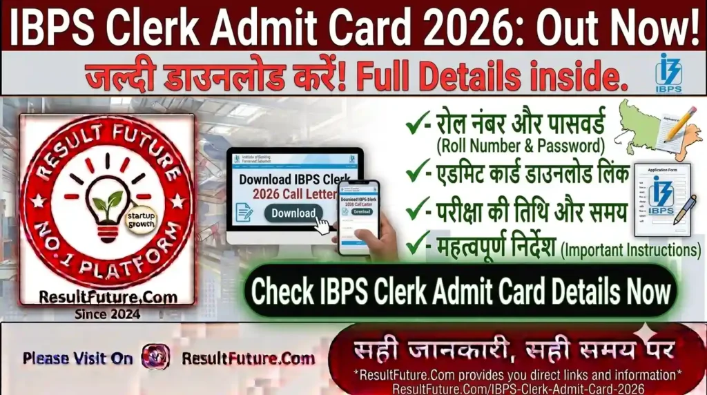IBPS Clerk Admit Card 2026