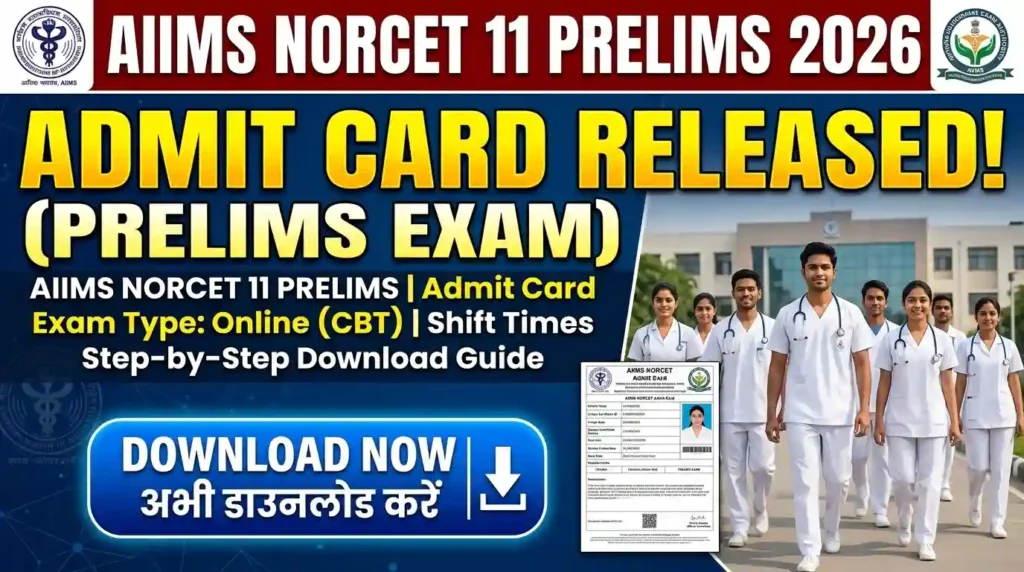 AIIMS NORCET 11 Prelims Admit Card 2026