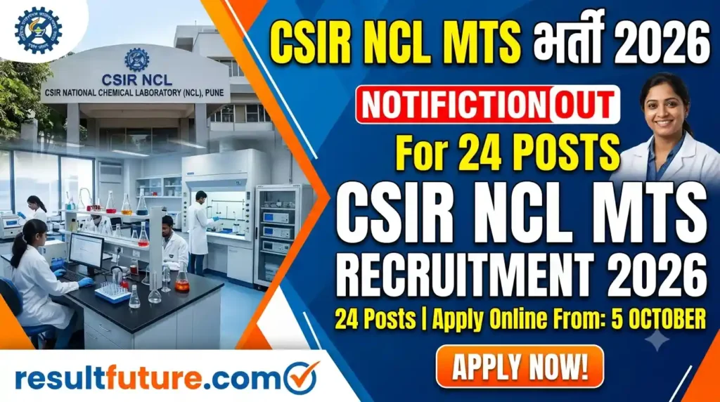 CSIR NCL MTS Recruitment 2026 Notification OUT For 24 Posts; Apply Online From 5 October