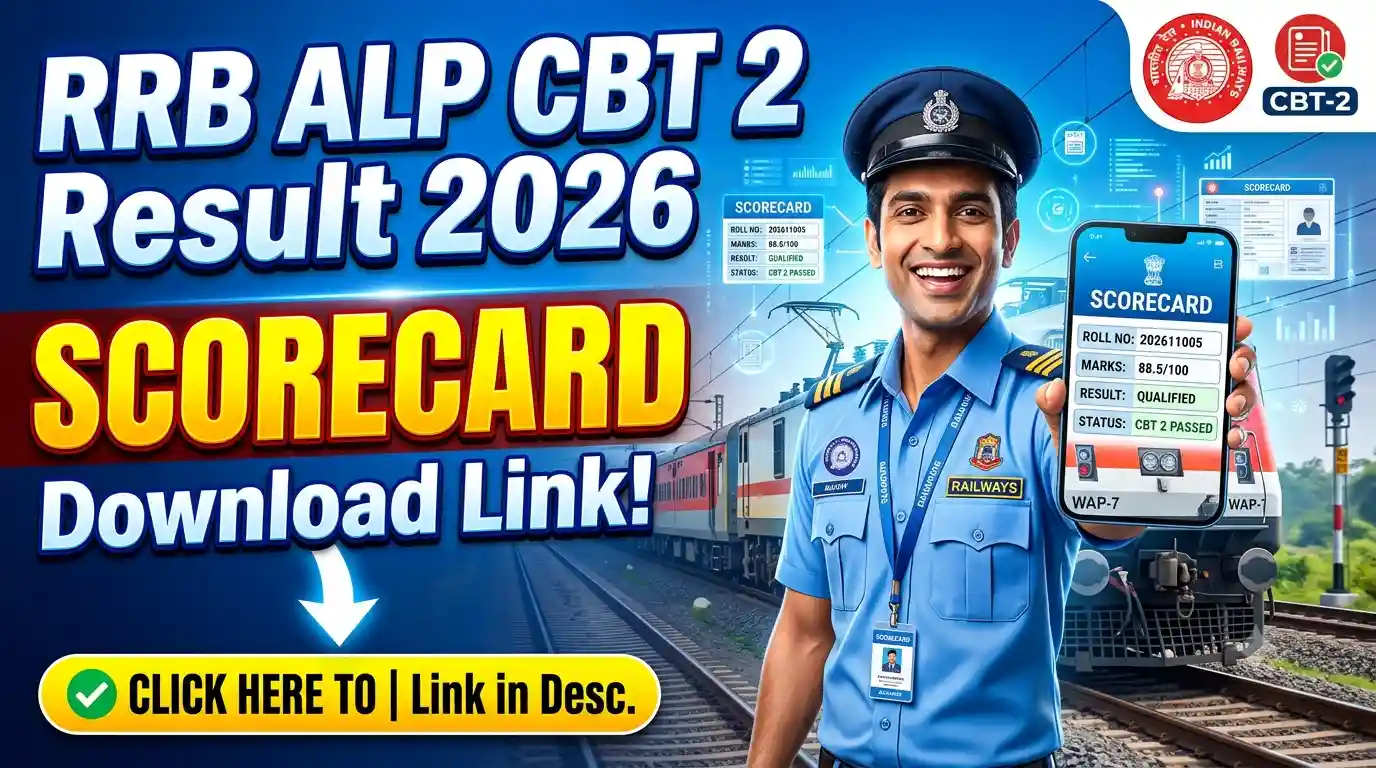 RRB ALP CBT 2 Result 2026 : Scorecard Download Link