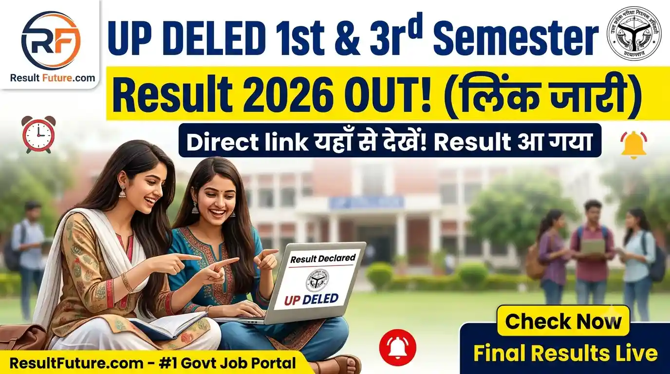 UP DELED 1st & 3rd Semester Result 2026 : Check Expected Date