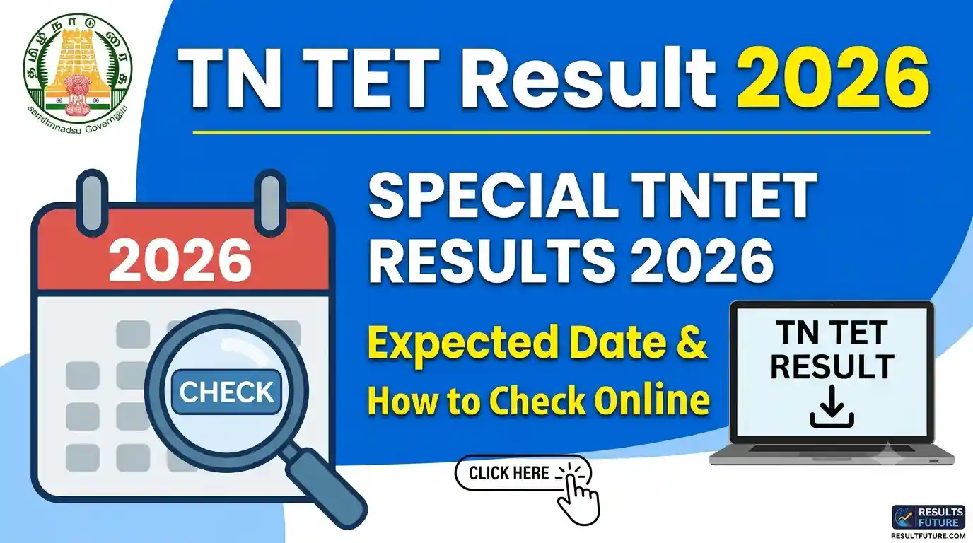 TN TET Result 2026 : Check Expected Result Date
