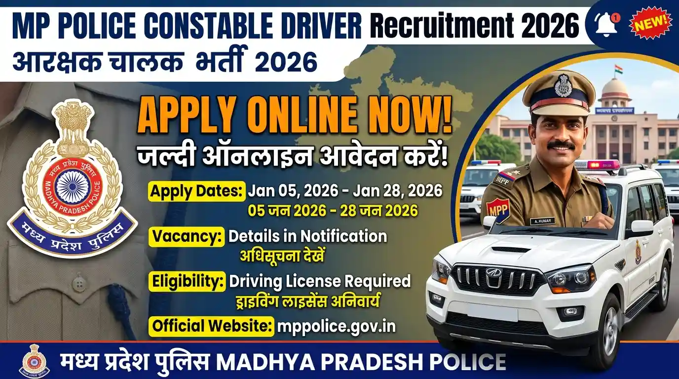 MP Police Constable Driver Vacancy 2026 : Apply Online