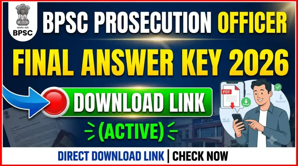 BPSC Prosecution Officer Final Answer Key 2026 : Download Link (Active)